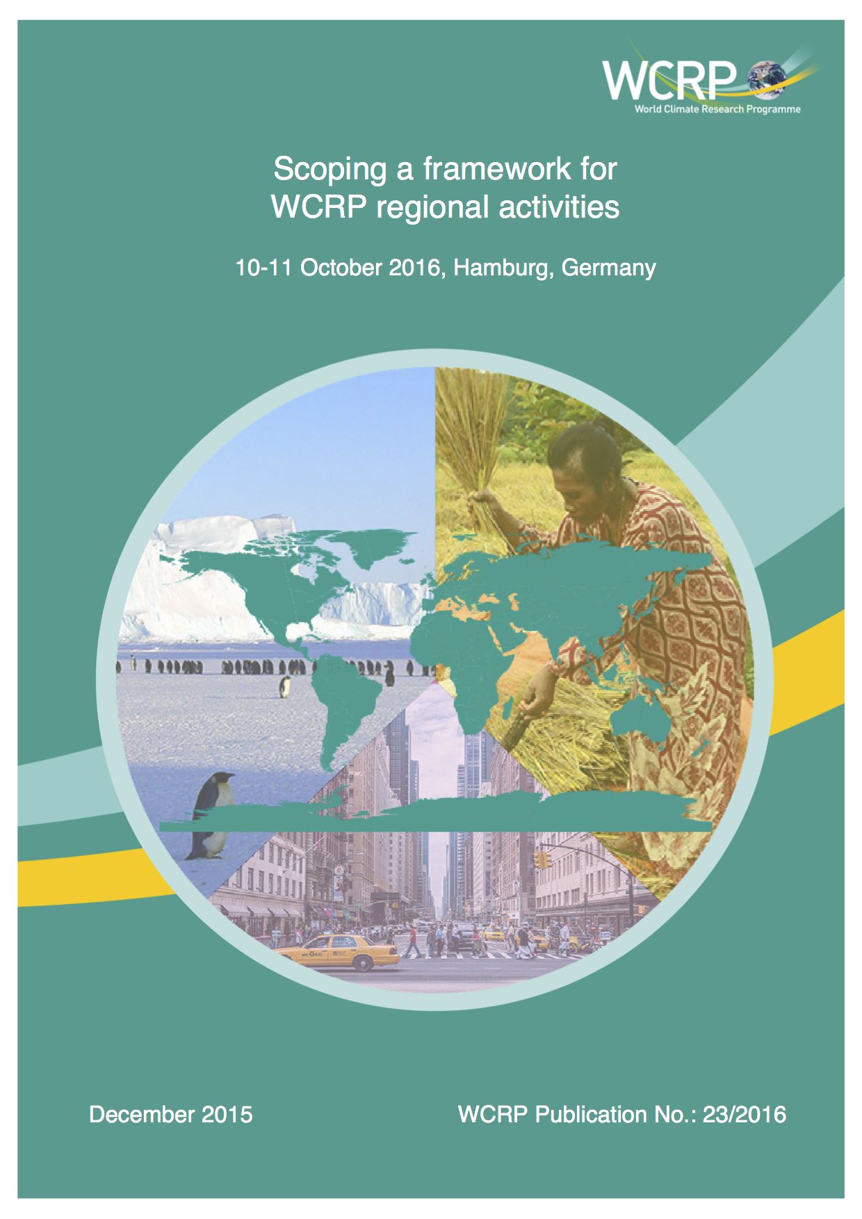 Scoping a Framework for WCRP Regional Activities